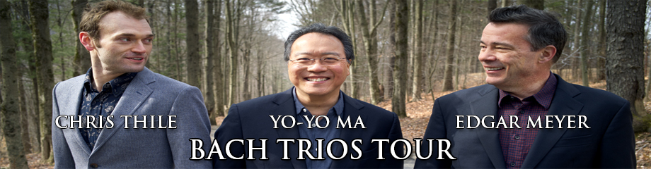 Yo-Yo Ma, Edgar Meyer & Chris Thile