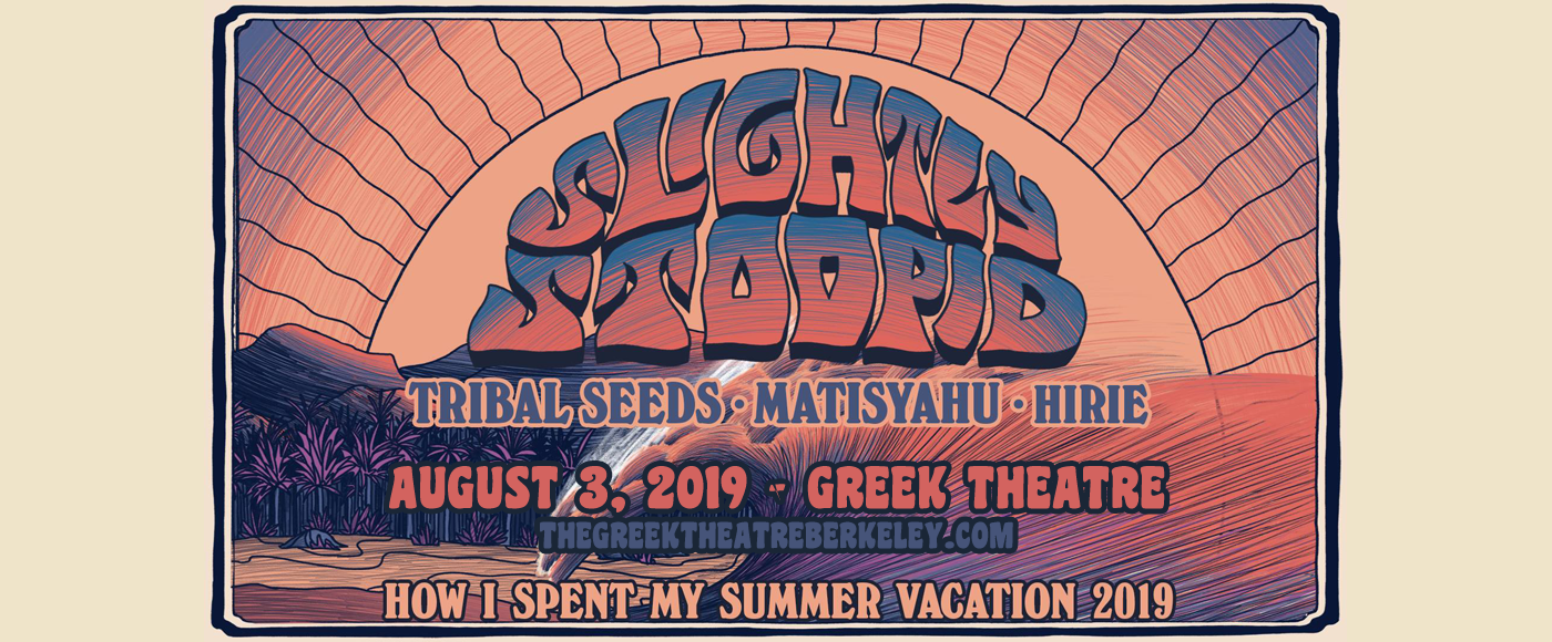 Slightly Stoopid