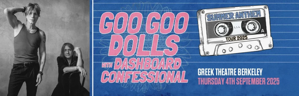 Goo Goo Dolls & Dashboard Confessional at Greek Theatre - U.C. Berkeley