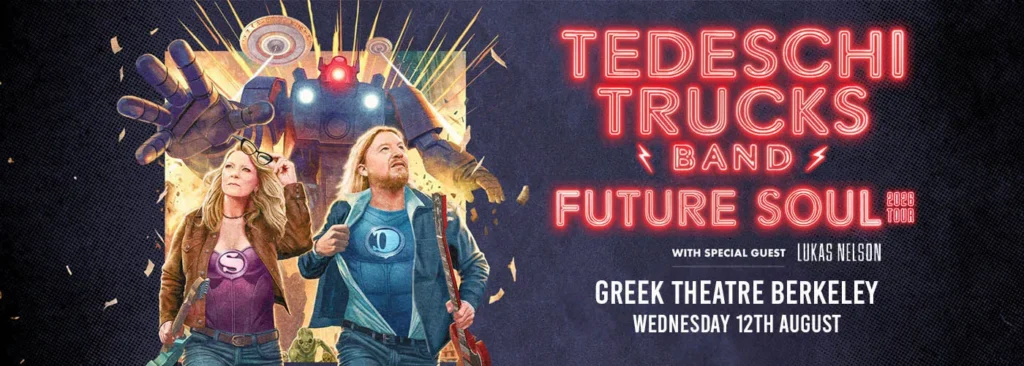 Tedeschi Trucks Band & Lukas Nelson at Greek Theatre - U.C. Berkeley